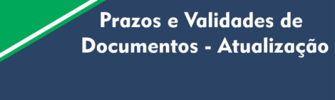 Prazos e Validades de Documentos - Atualização