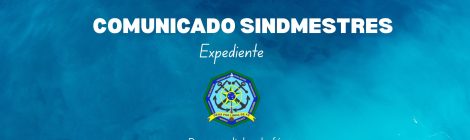 Comunicado SINDMESTRES - Expediente